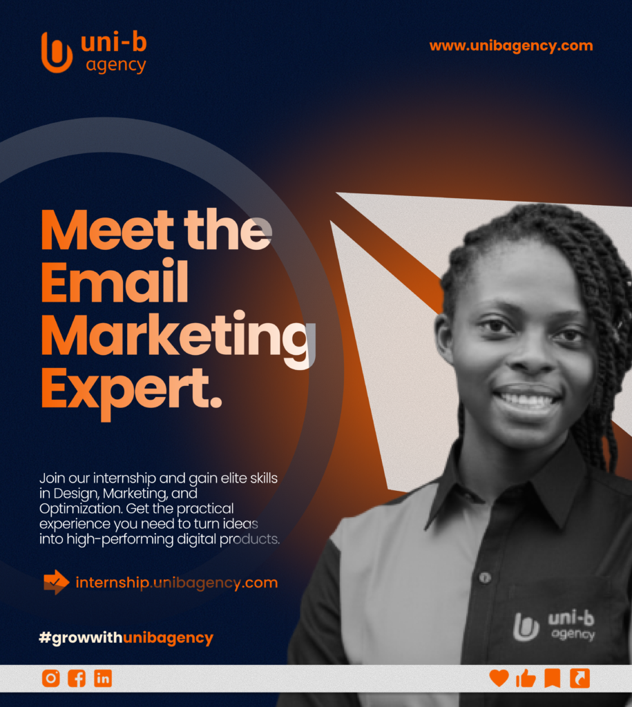 Turn Messages into Results: Meet Our Email Marketing Experts & Join the Internship That Delivers Real Skills | Uni-B Agency